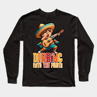 Dabbing into the Fiesta Long Sleeve T-Shirt